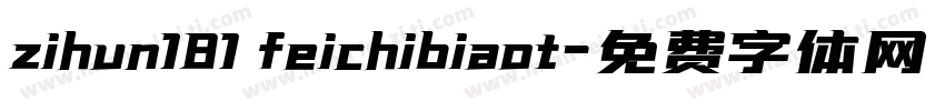 zihun181 feichibiaot字体转换